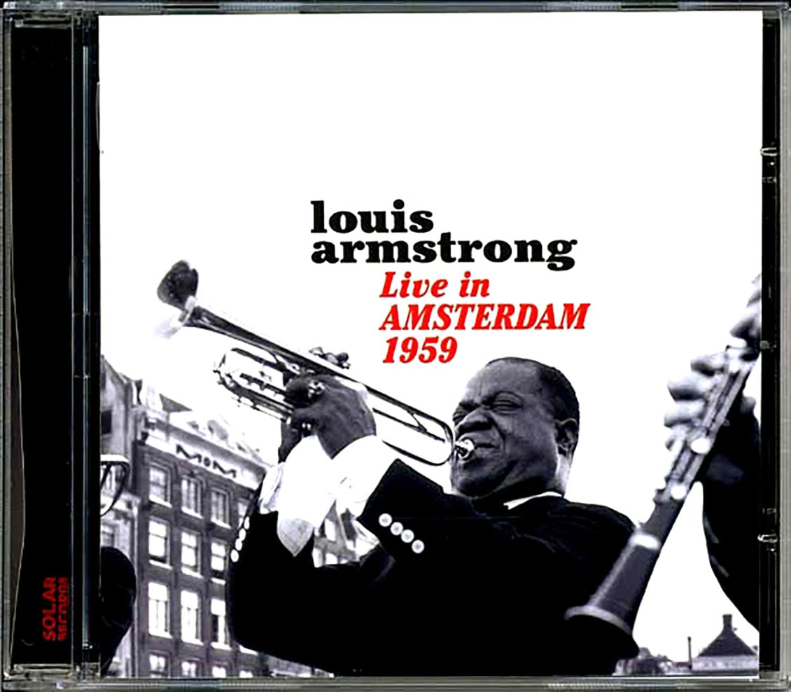 Louis Armstrong - Live In Amsterdam 1959