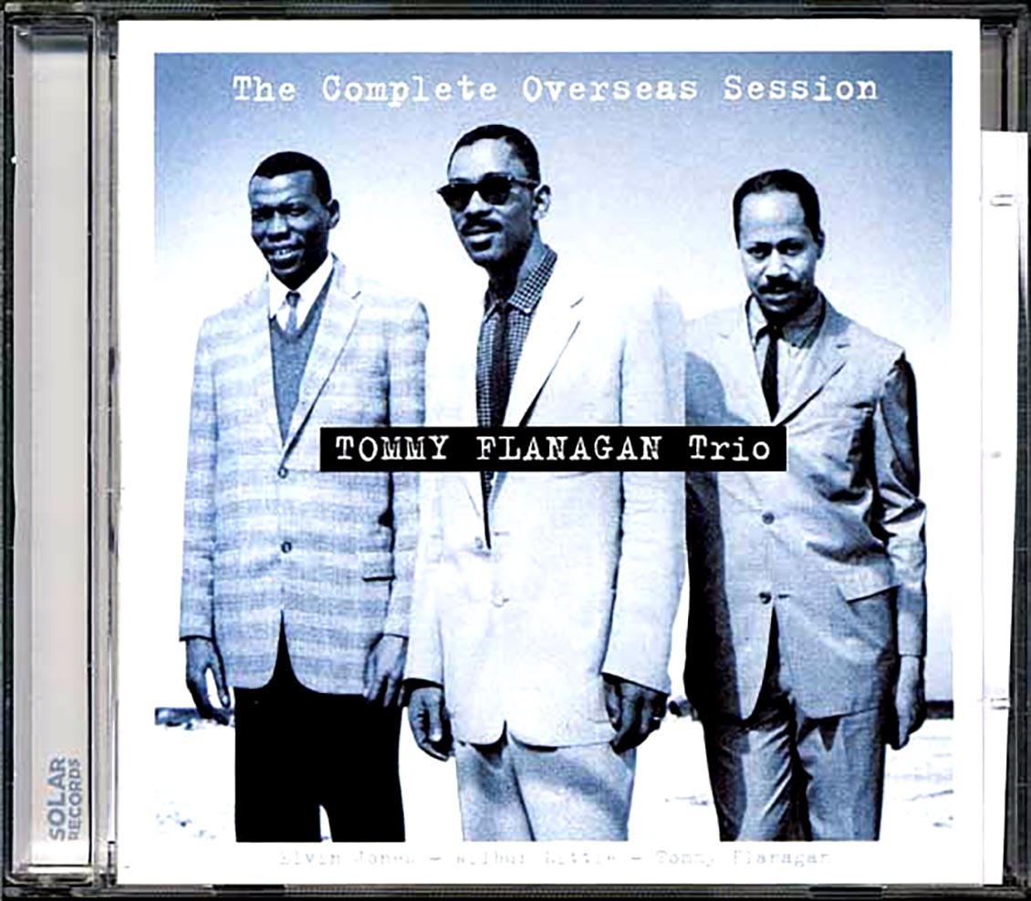 The Tommy Flanagan Trio - The Complete Overseas Session