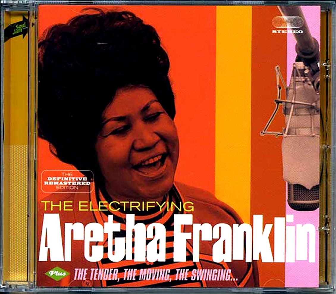 Aretha Franklin - The Electrifying Aretha Franklin + The Tender, The Moving, The Swinging