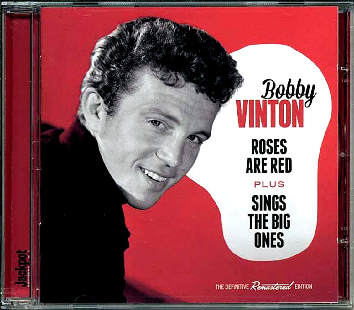 Bobby Vinton - Roses Are Red + Sings The Big Ones (28 tracks)