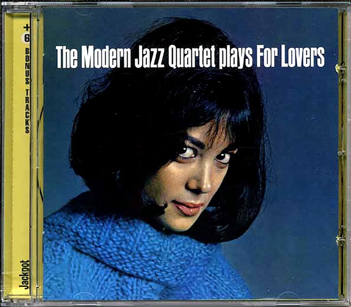 The Modern Jazz Quartet - Plays For Lovers