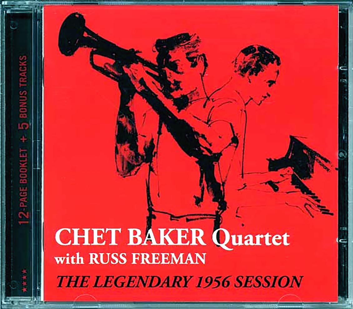 The Chet Baker Quartet - The Legendary 1956 Session