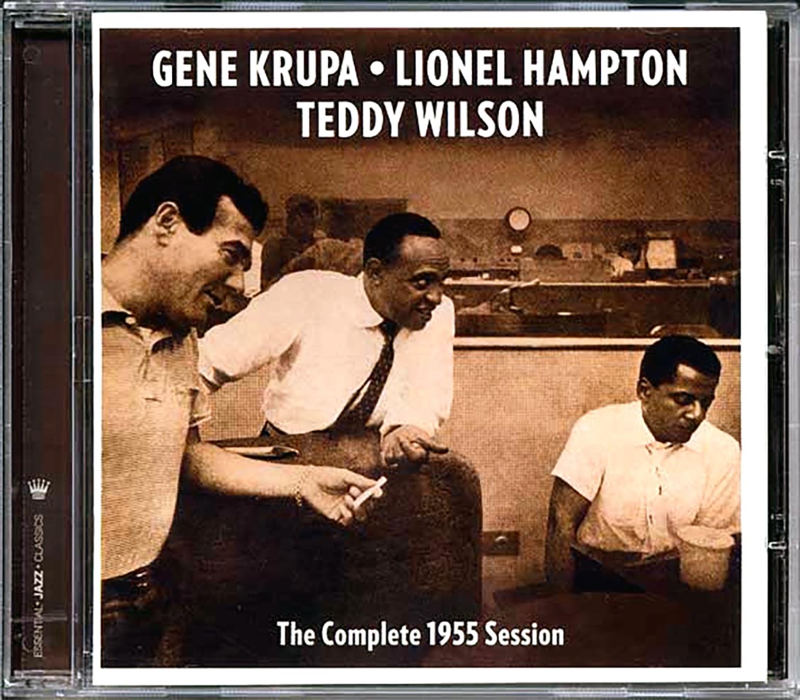 Gene Krupa Quartet, Lionel Hampton, Teddy Wilson - The Complete 1955 Session