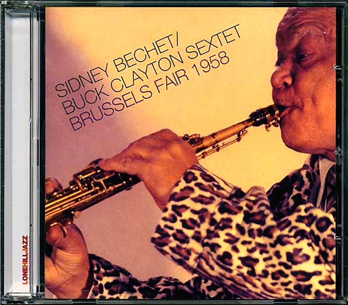 Sidney Bechet & Buck Clayton Sextet - Brussels Fair 1958