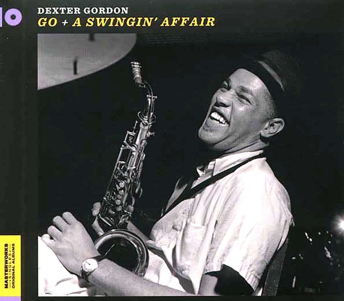 Dexter Gordon - Go + A Swingin' Affair