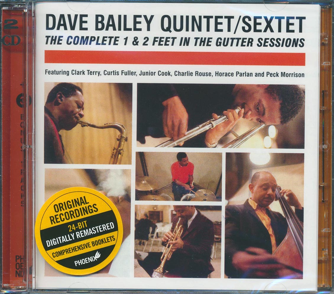 Dave Bailey Quintet & Sextet - The Complete 1 & 2 Feet In The Gutter Sessions (2xCD)