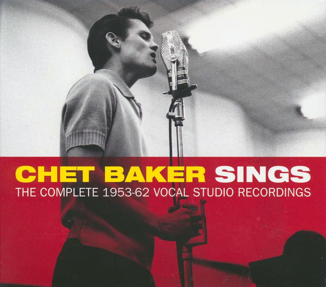 Chet Baker - Sings: The Complete 1953-62 Vocal Studio Recordings (3xCD)