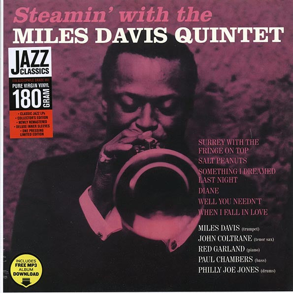 Miles Davis Quintet - Steamin' With Miles Davis Quintet (ltd. ed.) (incl. mp3) (180g)