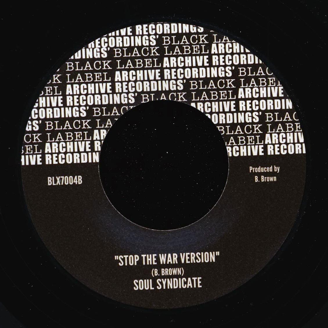 Sylvan White - Stop The War / Soul Syndicate - Version (UK press)