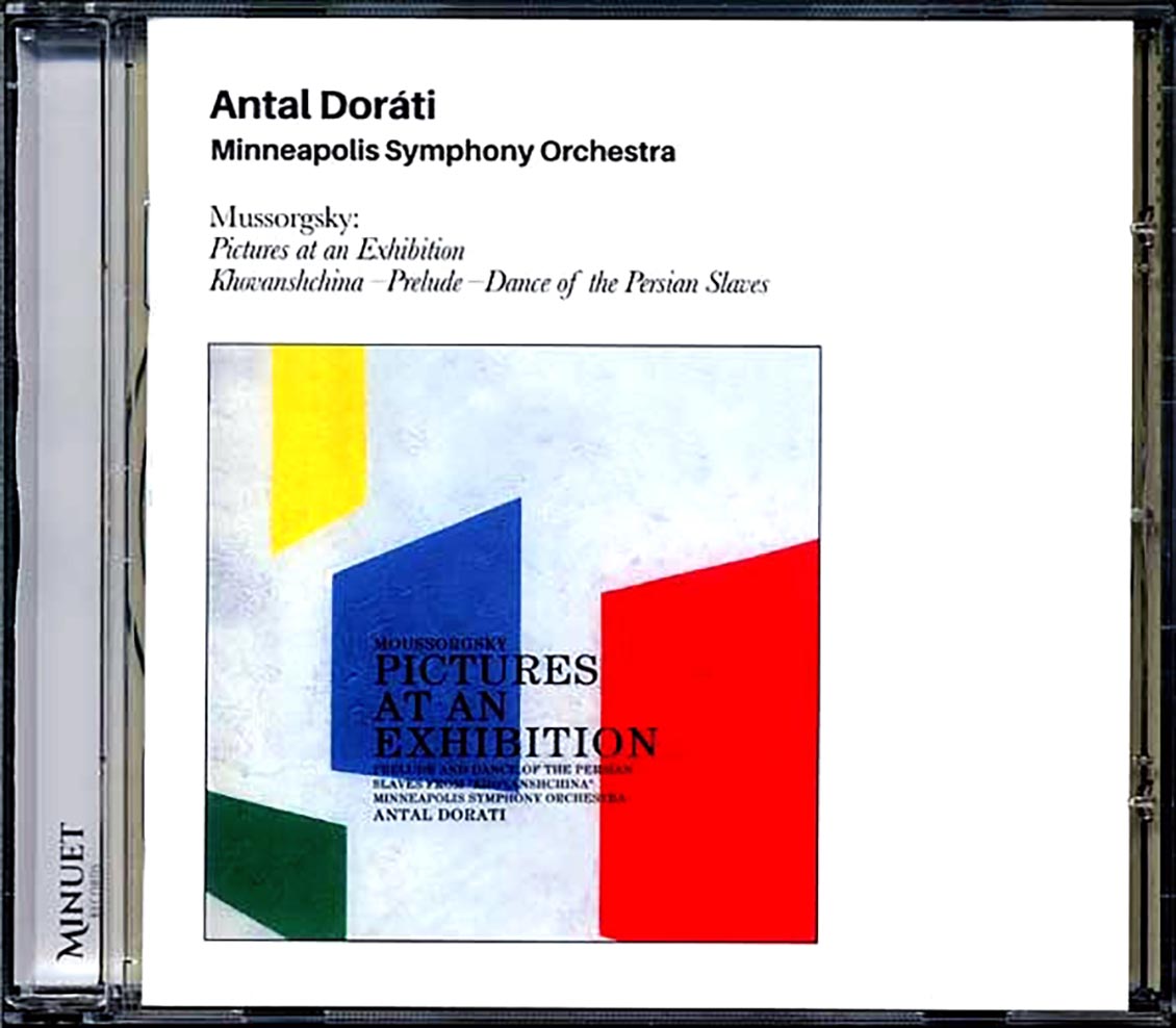 Antal Dorati, Minneapolis Symphony Orchestra - Mussorgsky: Pictures At An Exhibition 'Khovanshchina', 'Prelude', 'Dance Of The Persian Slaves' (ltd. ed.) (incl. large booklet) (remastered)