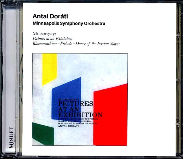 Antal Dorati, Minneapolis Symphony Orchestra - Mussorgsky: Pictures At An Exhibition 'Khovanshchina', 'Prelude', 'Dance Of The Persian Slaves' (ltd. ed.) (incl. large booklet) (remastered)