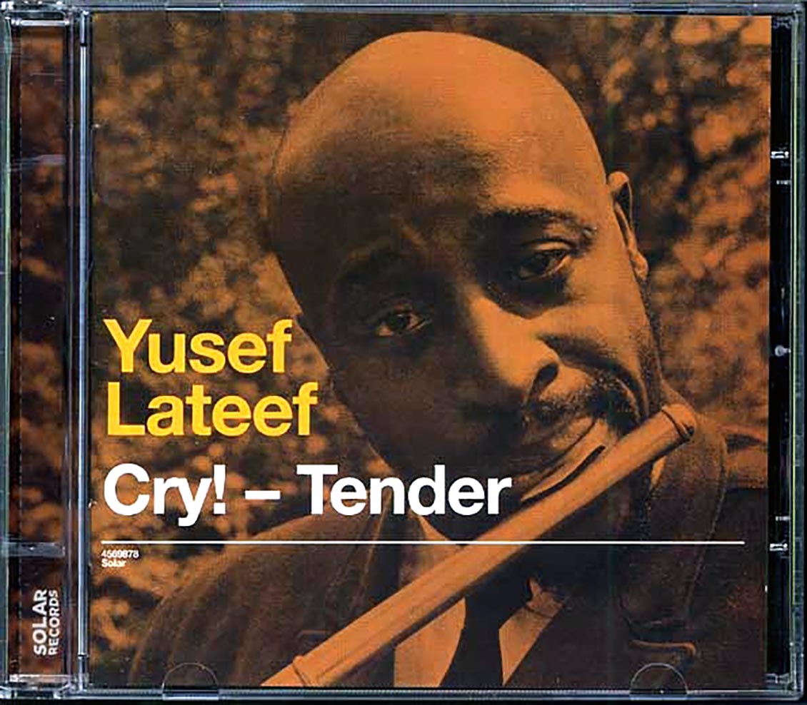 Yusef Lateef - Cry! Tender + Lost In Sound (incl. large booklet)