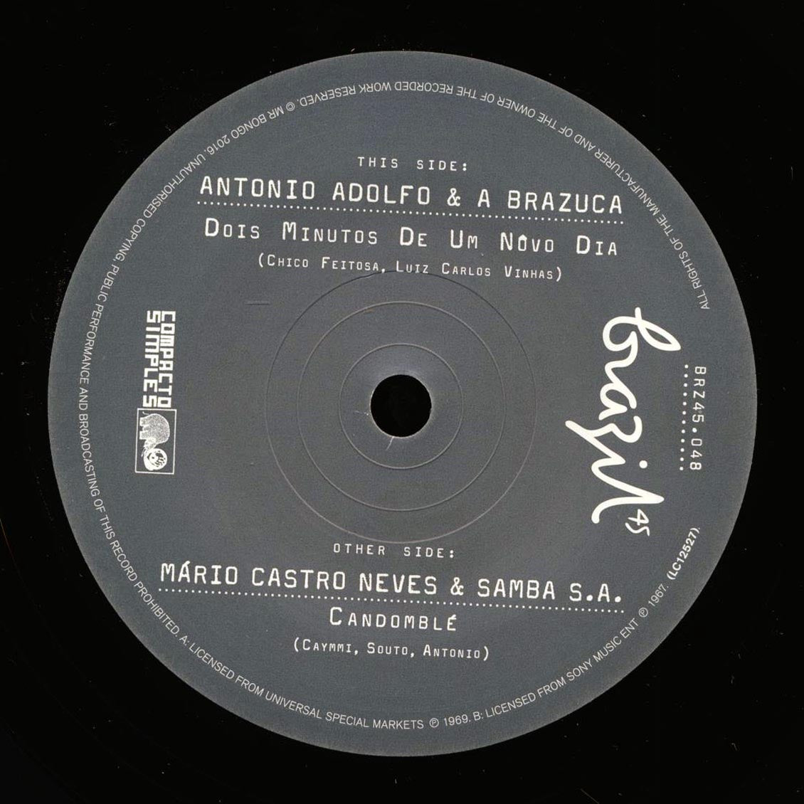 Antonio Adolfo & A Brazuca - Dois Minutos De Uma Novo Dia / Mario Castro Neves & Samba SA - Candomble (UK press)