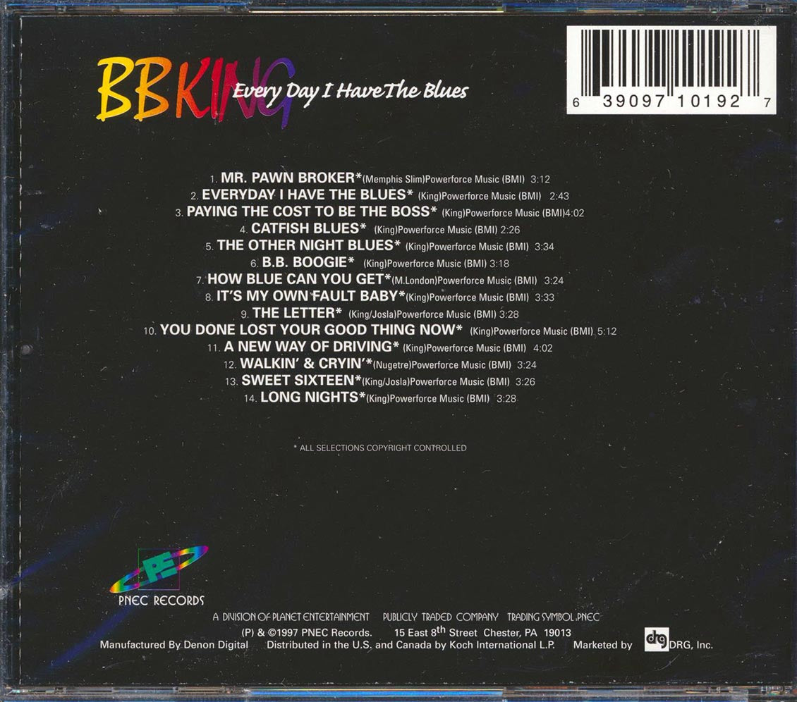 BB King - Every Day I Have The Blues