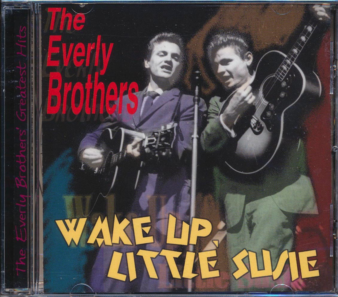 The Everly Brothers - Wake Up Little Susie