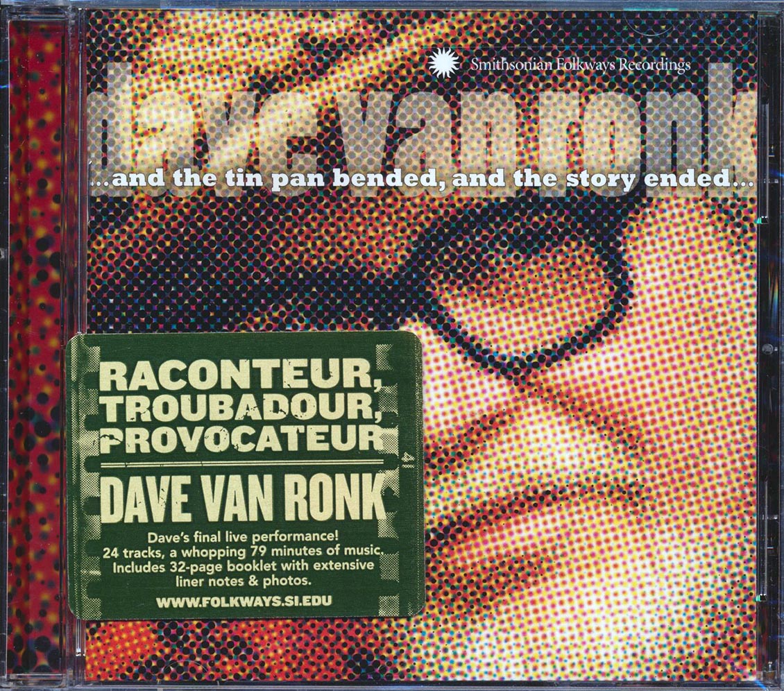 Dave Van Ronk - And The Tin Pan Bended And The Story Ended