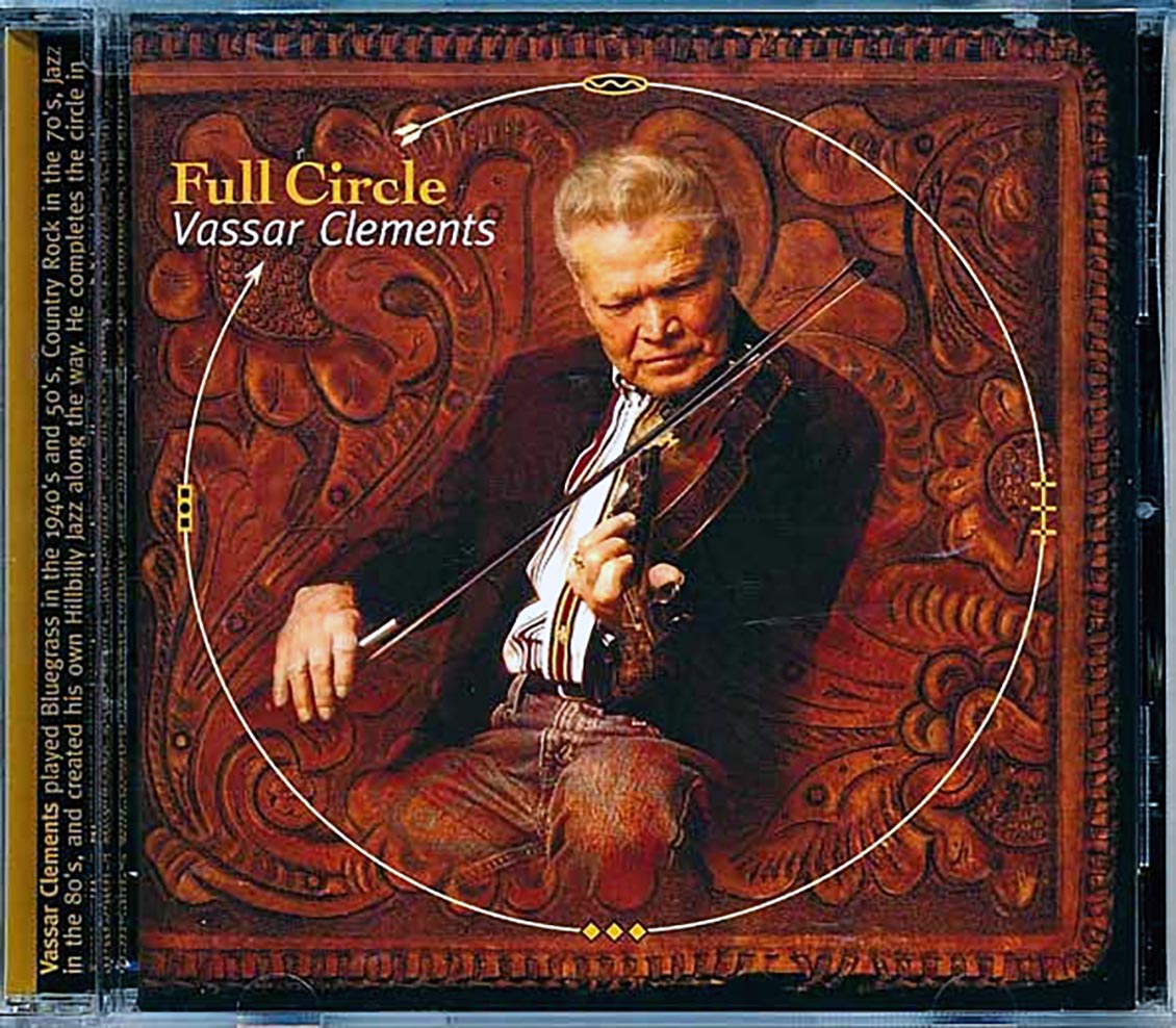 Vassar Clements - Full Circle