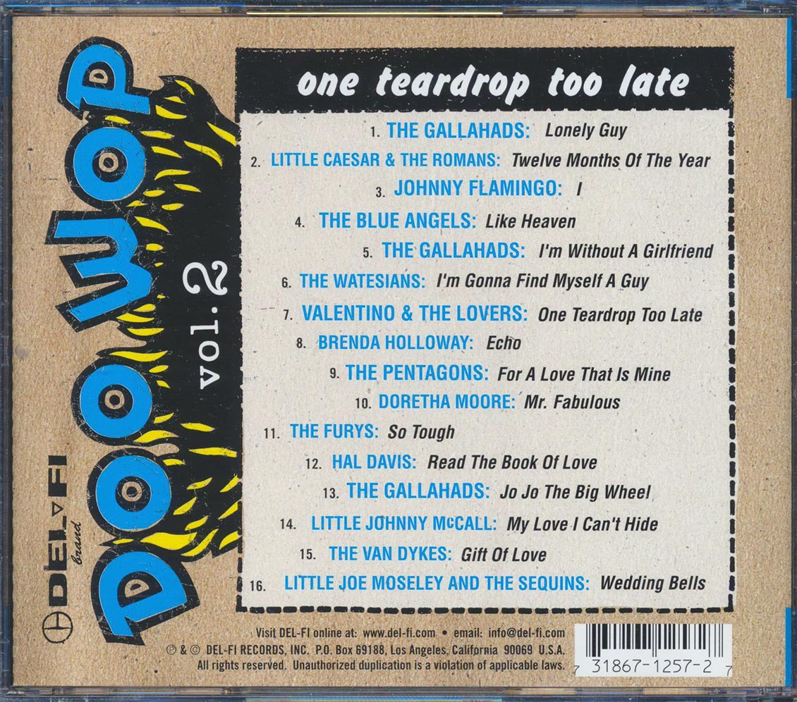 Little Caesar & The Romans, The Gallahads, Johnny Flamingo, Etc. - Doo Wop: One Teardrop Too Late