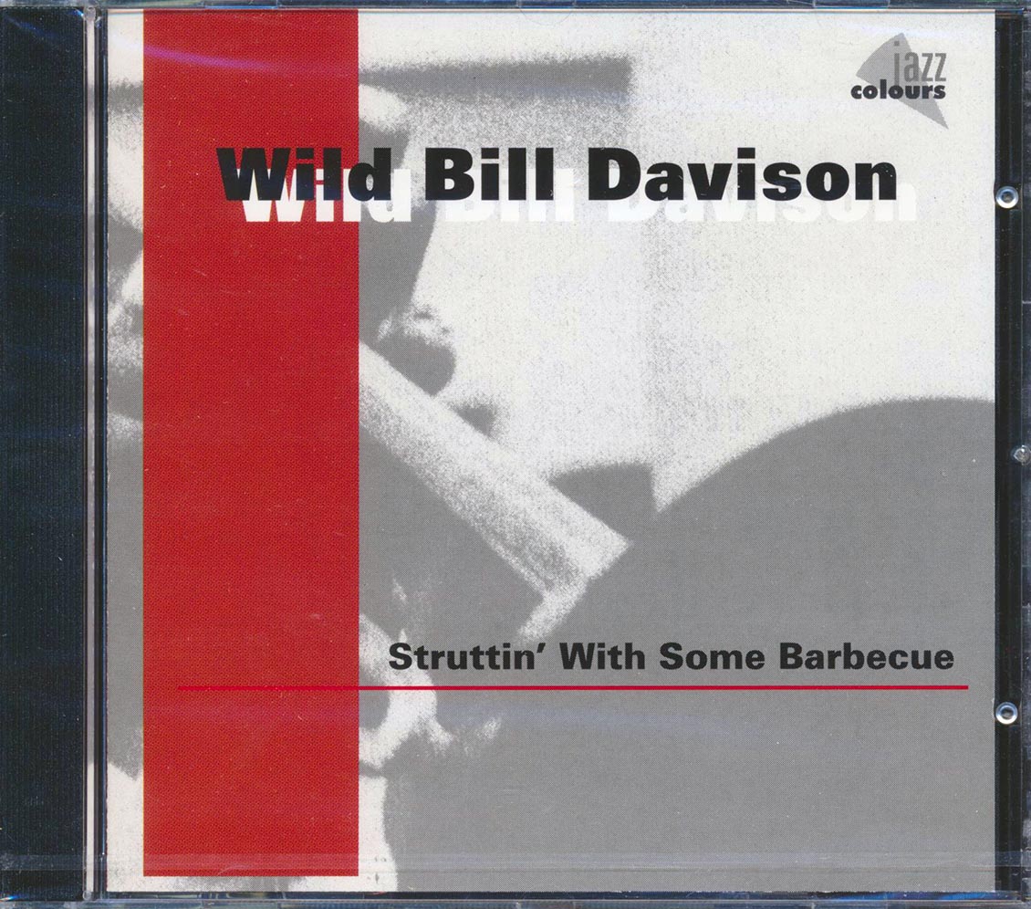 Wild Bill Davison - Struttin' With Some Barbecue