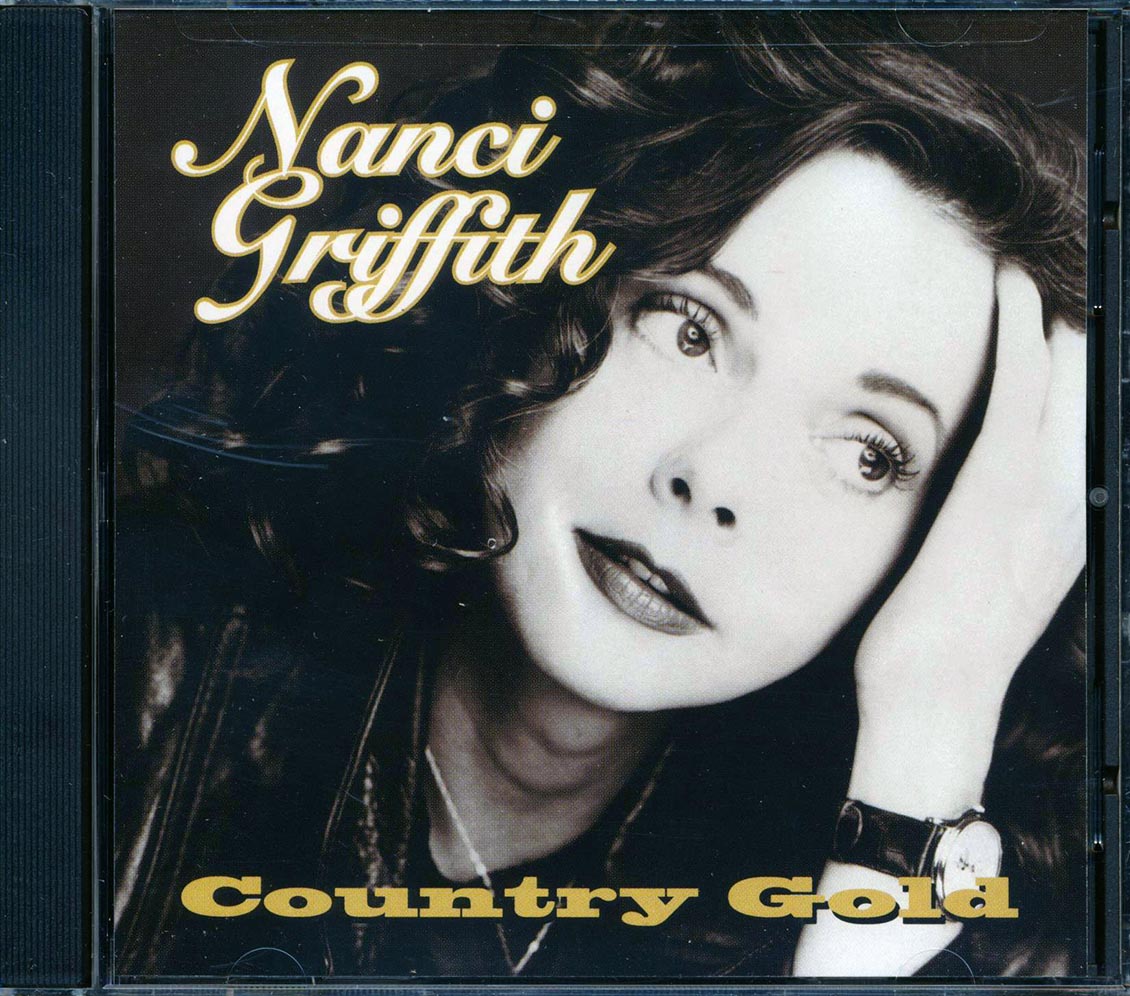 Nanci Griffith - Country Gold