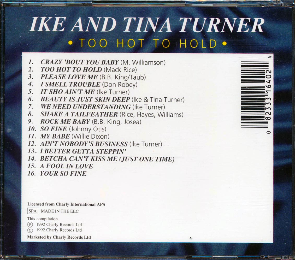 Ike & Tina Turner - Too Hot To Hold