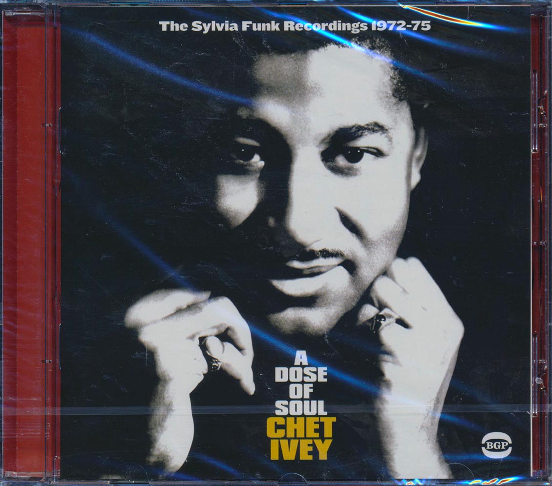 Chet Ivey - A Dose Of Soul: The Sylvia Funk Recordings 1972-75