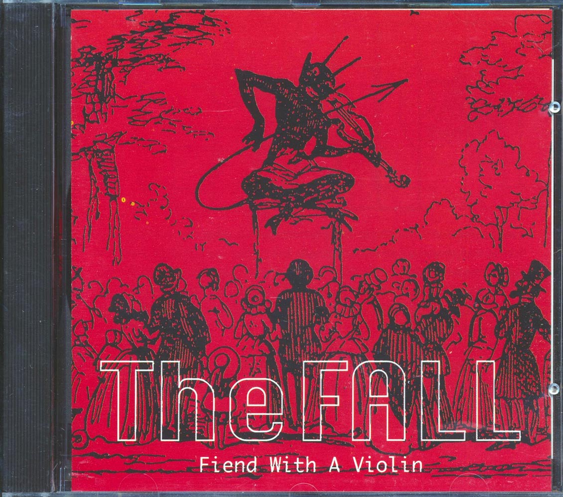 The Fall - Fiend With A Violin