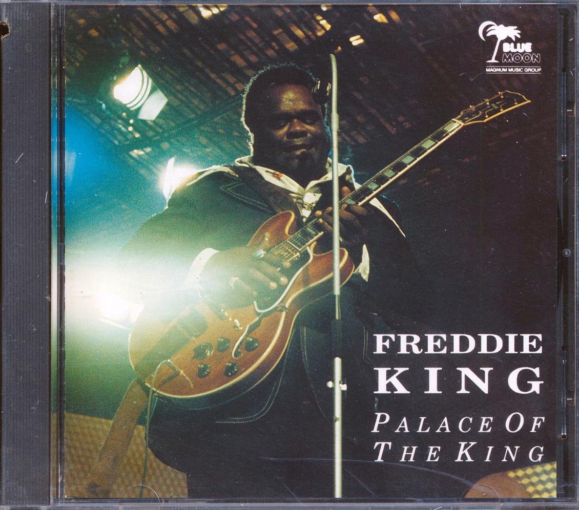 Freddie King - Palace Of The King