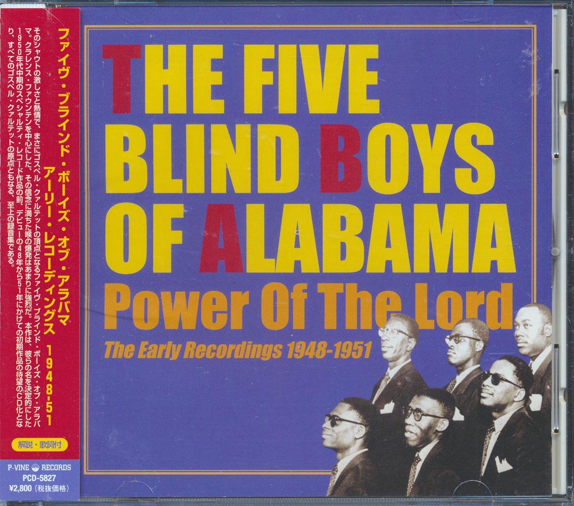 The Five Blind Boys Of Alabama - Power Of The Lord: The Early Recordings 1948-1951 (Japan)