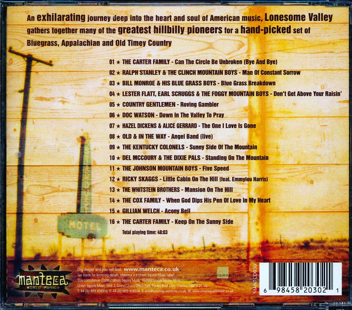 Bill Monroe, The Carter Family, Flatt & Scruggs, Gillian Welch, Etc. - Lonesome Valley: Classic American Bluegrass, Appalachian And Old Time Country