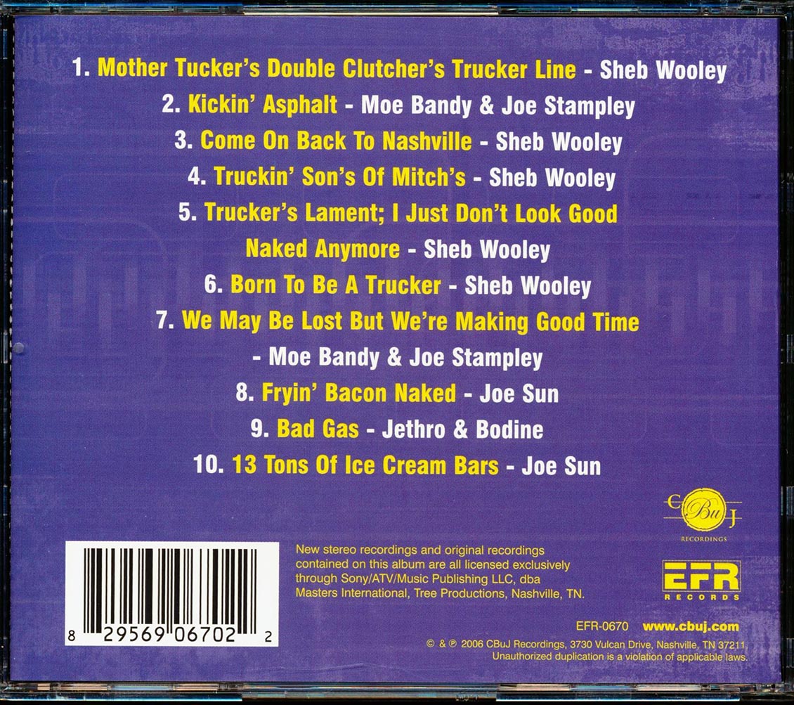 Sheb Wooley, Moe Bandy, Joe Stampley, Joe Sun, Jethro & Bodine - Big Trucker Hits
