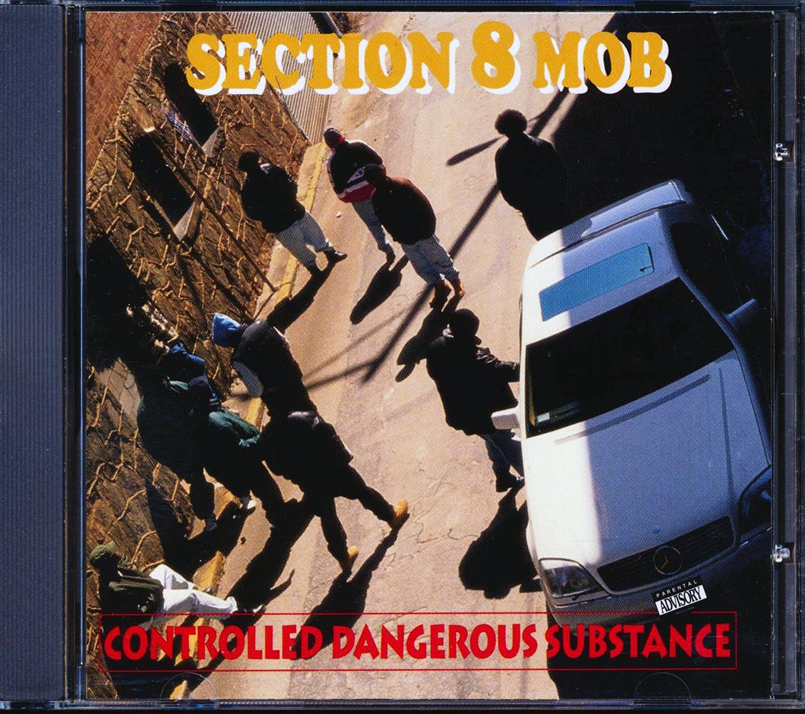 Section 8 Mob - Controlled Dangerous Substance