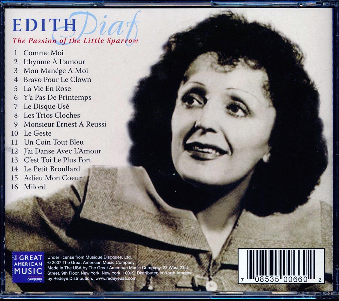 Edith Piaf - The Passion Of The Little Sparrow