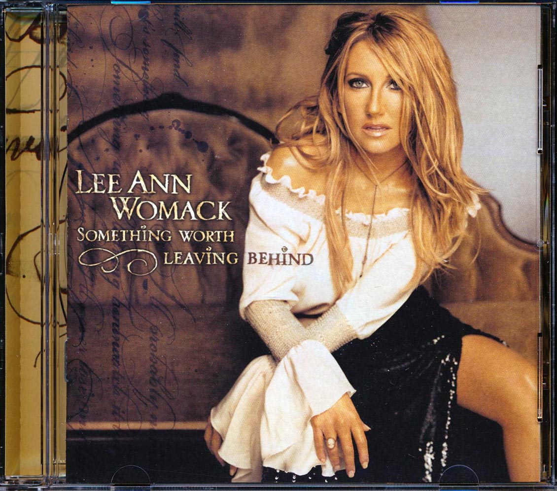 Lee Ann Womack - Something Worth Leaving Behind
