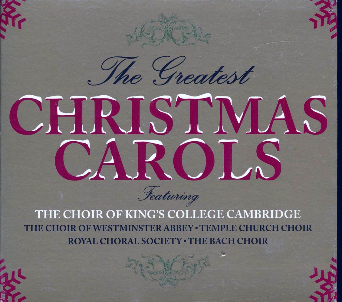 Various - The Greatest Christman Carols, Featuring The Choir Of King's College Cambridge (60 tracks) (3xCD) (deluxe 3-fold digipak)