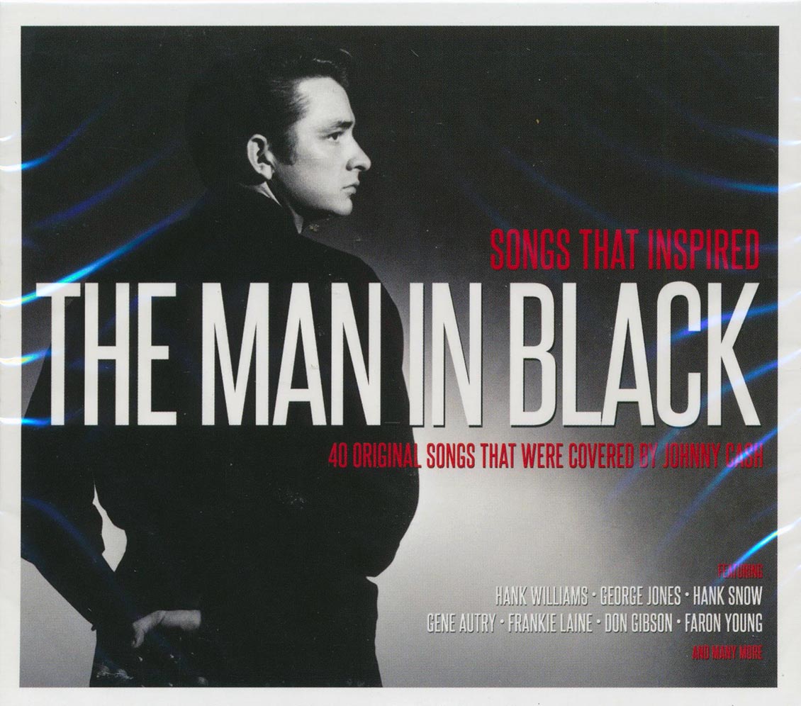 Hank Williams, George Jones, Hank Snow, Gene Autry, Etc. - Songs That Insprired The Man In Black: 40 Original Sonds That Were Covered By Johnny Cash (40 tracks) (2xCD)