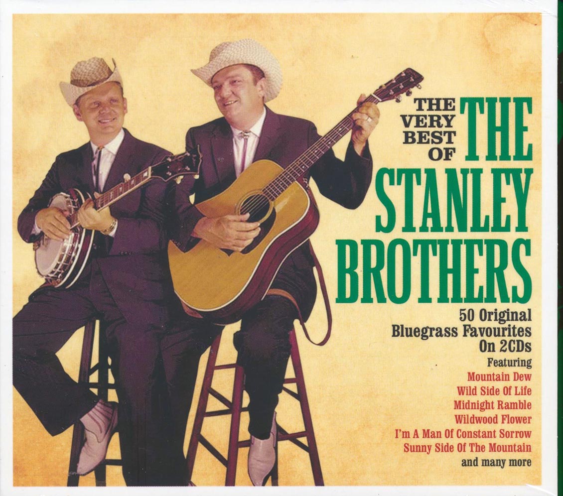 The Stanley Brothers - The Very Best Of The Stanley Brothers (50 tracks) (2xCD)