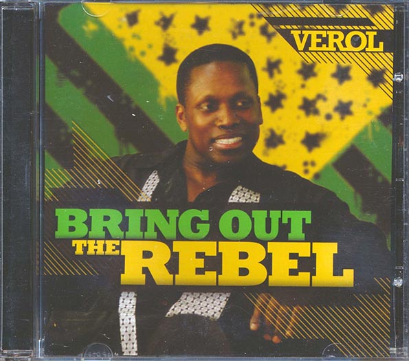 Verol - Bring Out The Rebel