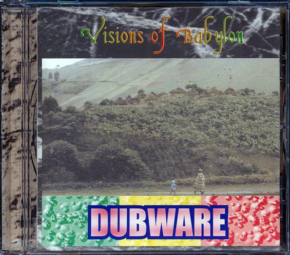 Dubware - Visions Of Babylon