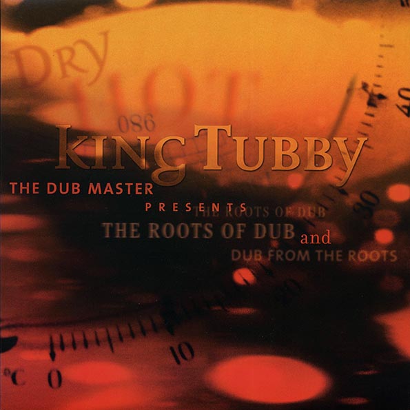 King Tubby - The Roots Of Dub + Dub From The Roots (2003 FIRST PRESS) (orig. press) (2xLP)