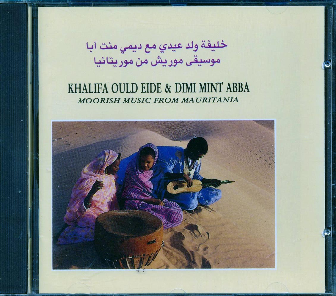 Khalifa Ould Eide & Dimi Mint Abba - Moorish Music From Mauritania