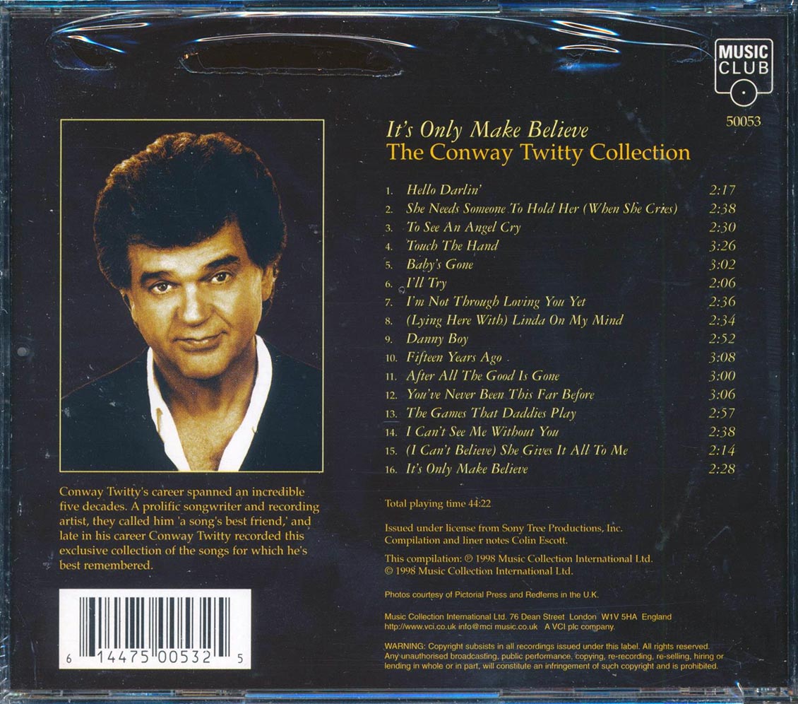 Conway Twitty - It's Only Make Believe: The Conway Twitty Collection