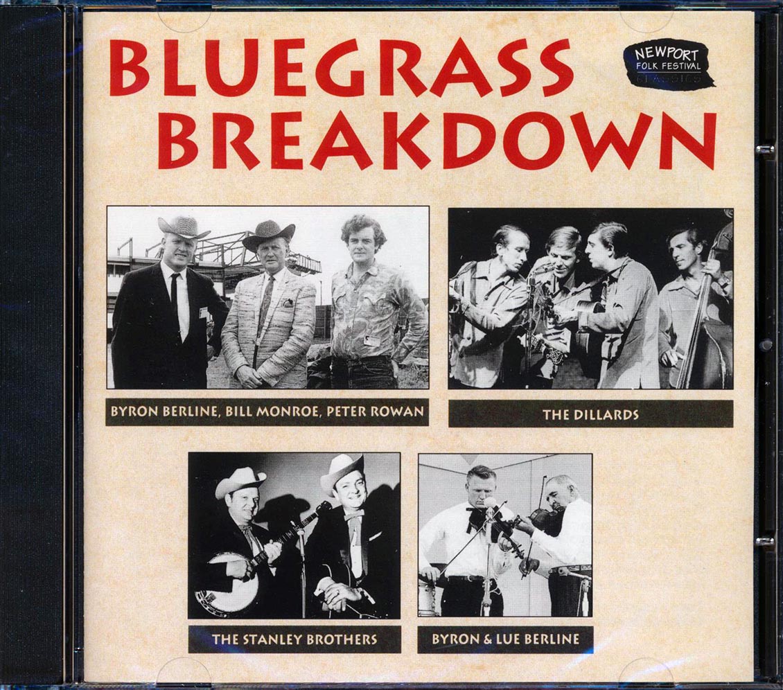 Bill Monroe, The Dillards, The Stanley Brothers, Etc. - Bluegrass Breakdown: Newport Folk Festival Classics (28 tracks) (remastered)