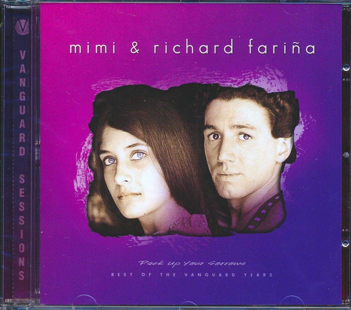 Mimi & Richard Farina - Pack Up Your Sorrows: Best Of The Vanguard Years (22 tracks) (remastered)