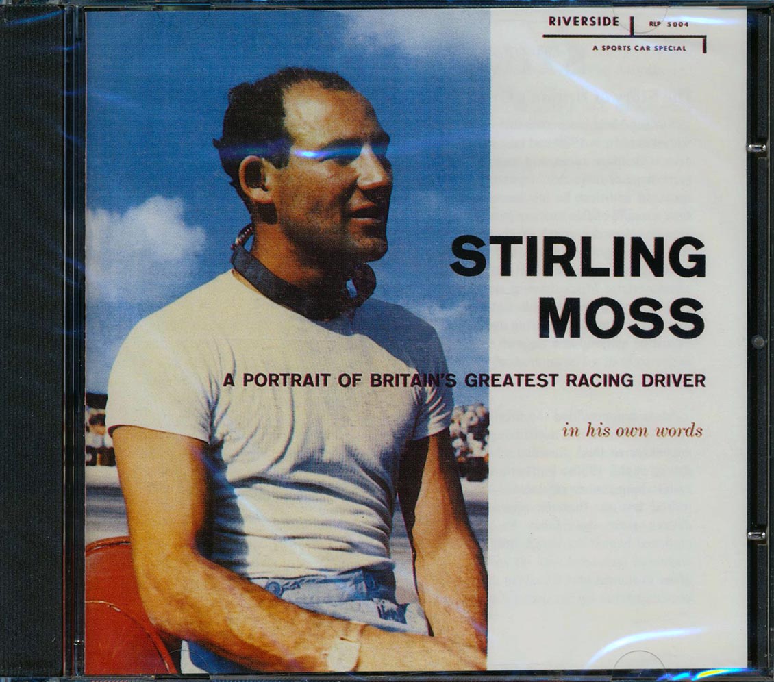 Stirling Moss - A Portrait Of Britain's Greatest Racing Driver