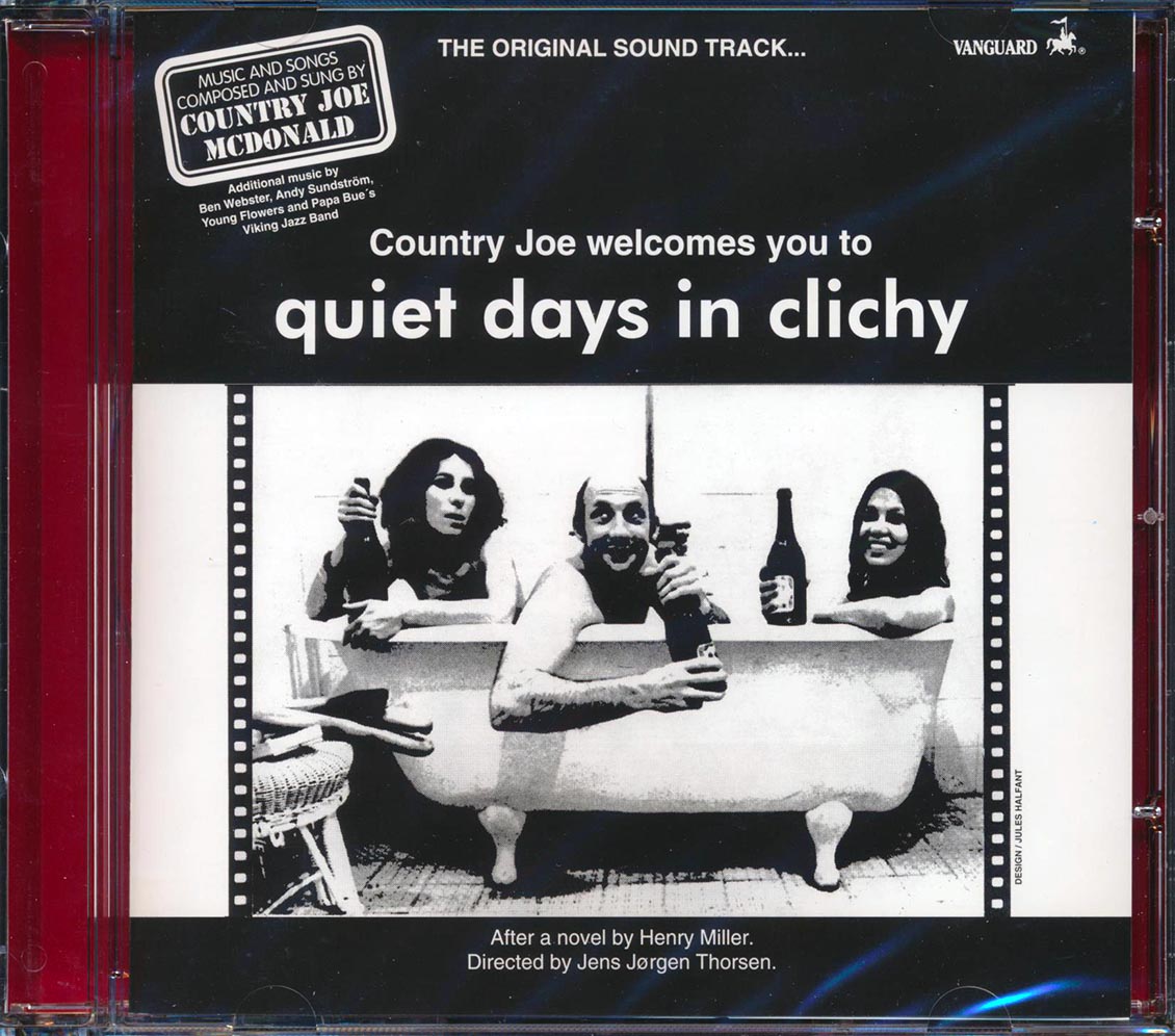 Country Joe McDonald - Country Joe Welcomes You To Quiet Days In Clichy (remastered)