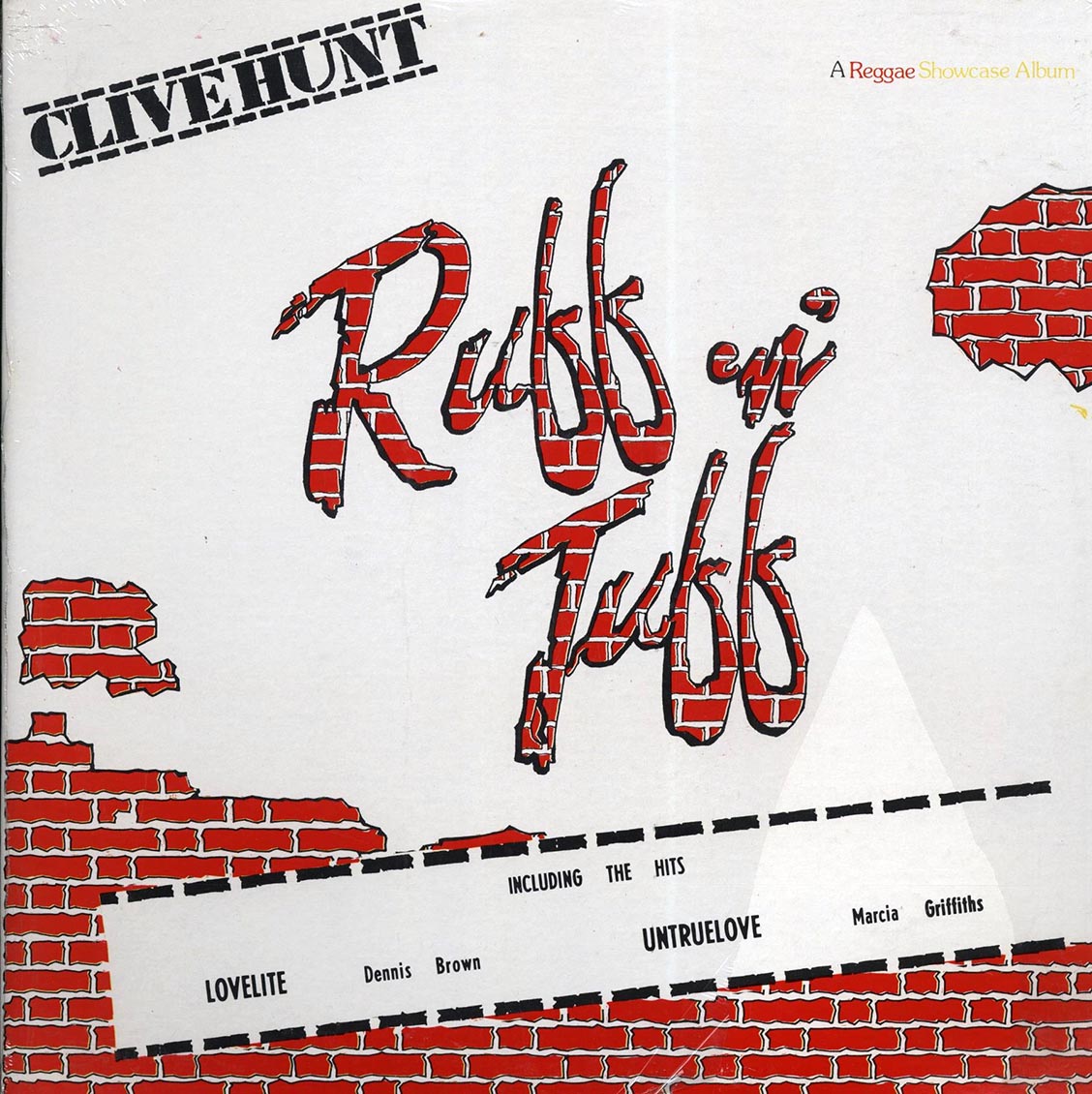 Dennis Brown, Dave Robinson, Beres Hammond, Lloyd Jones, Etc. - Clive Hunt Ruff N Tuff (Jamaica press) (orig. press)