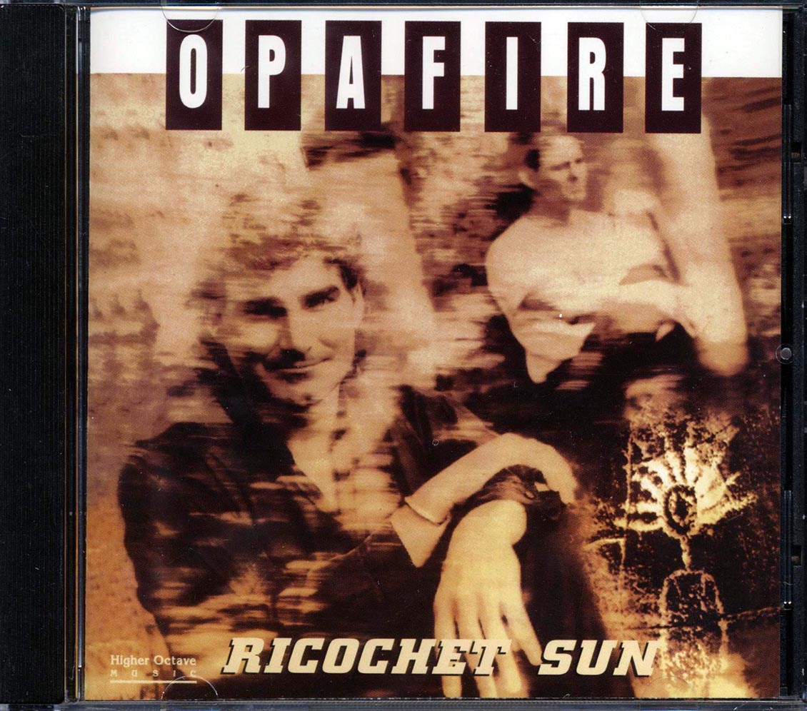 Opafire - Ricochet Sun (marked/ltd stock)