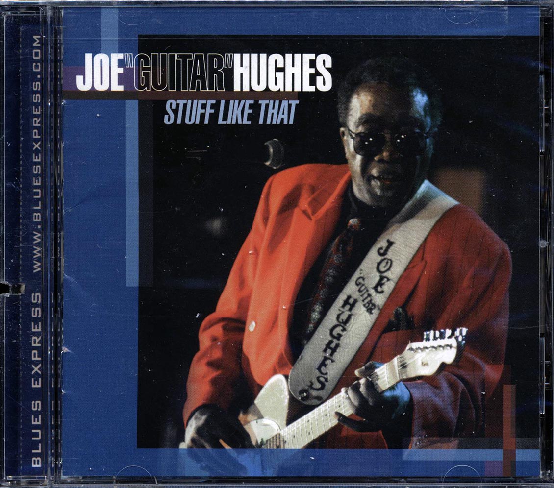 Joe Guitar Hughes - Stuff Like That (marked/ltd stock)