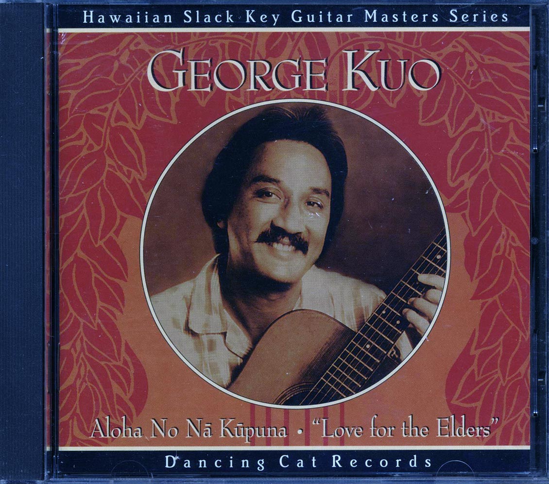 George Kuo - Aloha No Na Kapuna (marked/ltd stock)